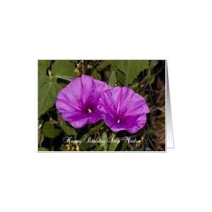 step mother birthday, Morning Glories Card