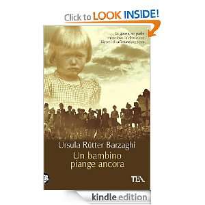  Un bambino piange ancora (Esperienze) (Italian Edition 