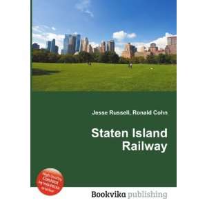 Staten Island Railway Ronald Cohn Jesse Russell  Books