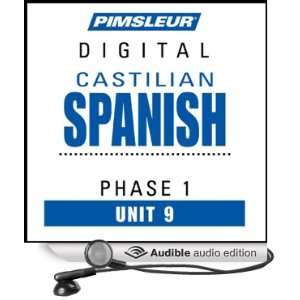  Castilian Spanish Phase 1, Unit 09 Learn to Speak and 