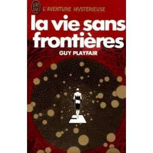   sans frontières Guy Lyon Playfair 9782277513735  Books