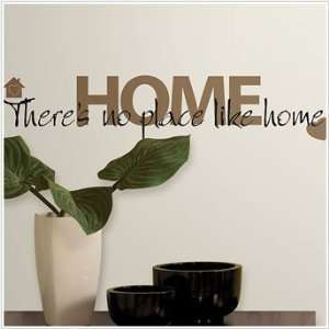  No Place Like Home Wall Decal