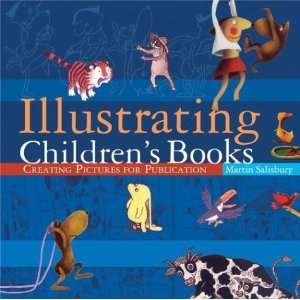  Illustrating Childrens Books Creating Pictures for 