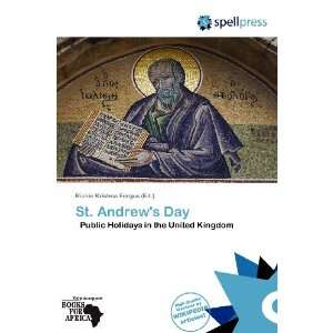    St. Andrews Day (9786139275663) Richie Krishna Fergus Books