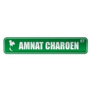   AMNAT CHAROEN ST  STREET SIGN CITY THAILAND