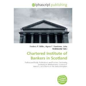  Chartered Institute of Bankers in Scotland (9786134172943 