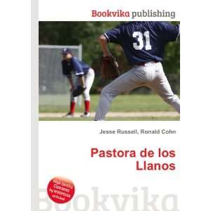  Pastora de los Llanos Ronald Cohn Jesse Russell Books