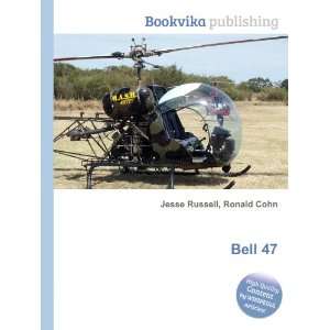 Bell 47 Ronald Cohn Jesse Russell Books