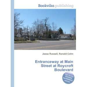   at Main Street at Roycroft Boulevard Ronald Cohn Jesse Russell Books