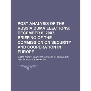  Post analysis of the Russia Duma elections December 6 