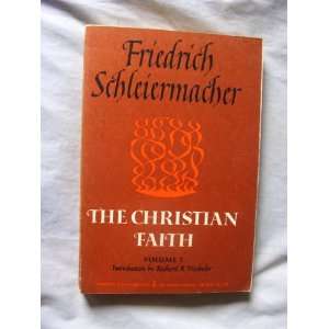    The Christian Faith, Volume I Friedrich Schleiermacher Books