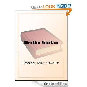 Bertha Garlan Arthur Schnitzler  Kindle Store
