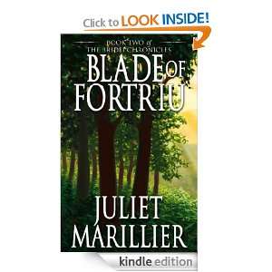 Blade of Fortriu (Bridei Chronicles 2) Juliet Marillier  