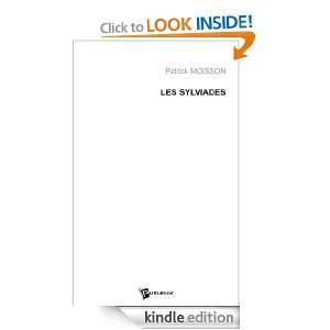 Les Sylviades (French Edition) Patrick Moisson  Kindle 