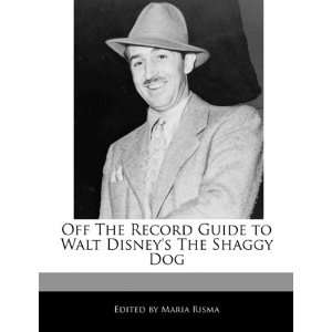   to Walt Disneys The Shaggy Dog (9781171170440) Maria Risma Books