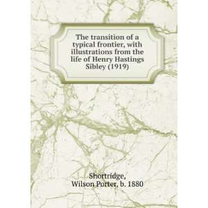   (1919) (9781275499287) Wilson Porter, b. 1880 Shortridge Books