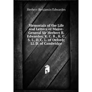   of Oxford; Ll. D. of Cambridge Herbert Benjamin Edwardes Books