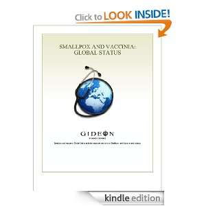 Smallpox and Vaccinia Global Status 2010 edition Inc. GIDEON 