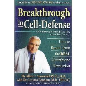    Breakthrough In Cell Defense [Paperback] Allan C. Somersall Books