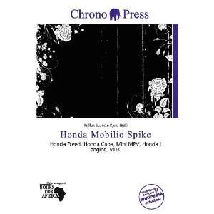    Honda Mobilio Spike (9786200759832) Pollux Évariste Kjeld Books