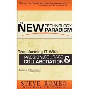    The New Technology Paradigm [Paperback] Steve R Romeo Books