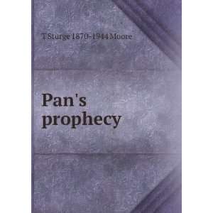  Pans prophecy T Sturge 1870 1944 Moore Books