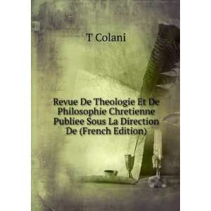   Publiee Sous La Direction De (French Edition) T Colani Books
