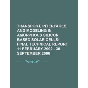  Transport, interfaces, and modeling in amorphous silicon 
