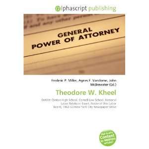  Theodore W. Kheel (9786134008075) Books