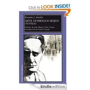 SIETE DOMINGOS ROJOS (Spanish Edition) Ramón J Sender Edición De 