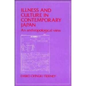    An Anthropological View [Paperback] Emiko Ohnuki Tierney Books