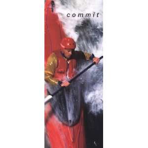  Commit Kayak   Poster (8x20)