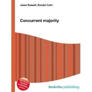  Concurrent majority Ronald Cohn Jesse Russell Books
