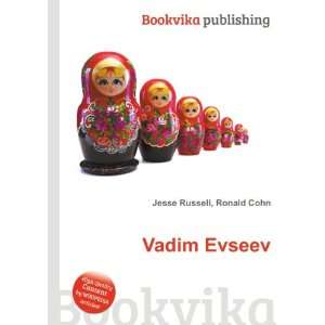  Vadim Evseev Ronald Cohn Jesse Russell Books