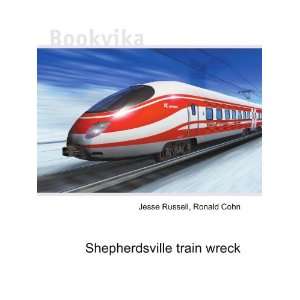  Shepherdsville train wreck Ronald Cohn Jesse Russell 