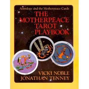    Astrology and the Motherpeace Cards [Paperback] Vicki Noble Books
