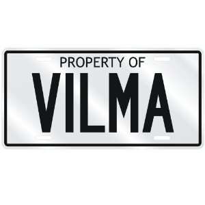 NEW  PROPERTY OF VILMA  LICENSE PLATE SIGN NAME 