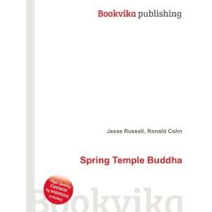  Spring Temple Buddha Ronald Cohn Jesse Russell Books