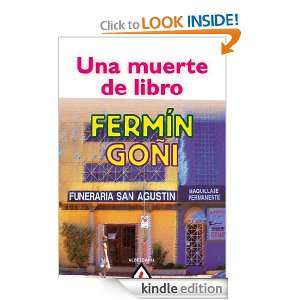Una muerte de libro (Spanish Edition) Fermín Goñi  