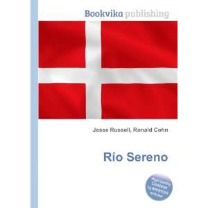  RÃ­o Sereno Ronald Cohn Jesse Russell Books