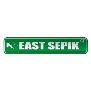   EAST SEPIK ST  STREET SIGN CITY PAPUA NEW GUINEA