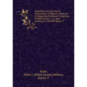   condition  interim report, Eldon J. Milhous, Robert T. Yoder Books