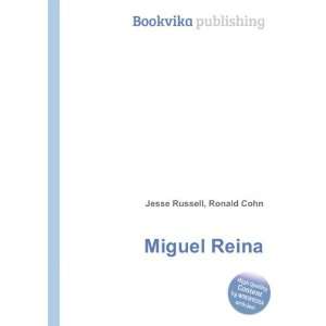  Miguel Reina Ronald Cohn Jesse Russell Books