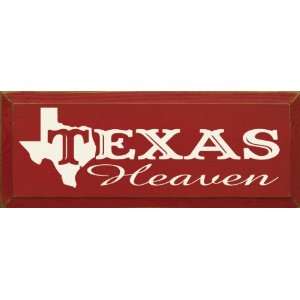  Texas Heaven Wooden Sign