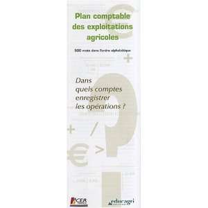  plan comptable des exploitations agricoles ; dans quels 