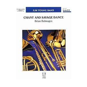  Chant and Savage Dance Musical Instruments