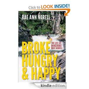 Broke Hungry and Happy Rae Ann Norell  Kindle Store
