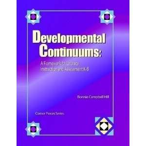  Developmental Continuums A Framework for Literacy 