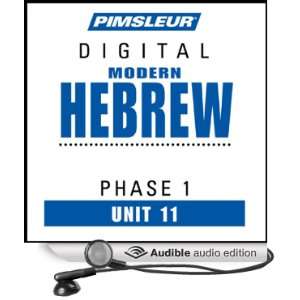  Hebrew Phase 1, Unit 11 Learn to Speak and Understand Hebrew 
