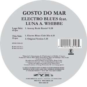  GOSTO DO MAR FEAT. LUNA A WHIBBE / ELECTRO BLUES GOSTO DO 